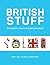 British Stuff: 101 Objects ...