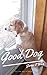 Good Dog: The Story of Biscuit
