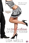 The Seduction of Kinley Foster