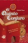 El Quinto Conjuro (entre la madre y la matrona, #3) El Quinto Conjuro (entre la madre y la matrona, #3)