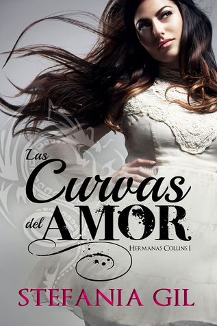 Las curvas del amor (Hermanas Collins #1)