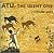 Atu, The Silent One