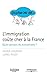 On entend dire que... L'immigration coûte cher à la France: Qu'en pensent les économistes ? (French Edition)