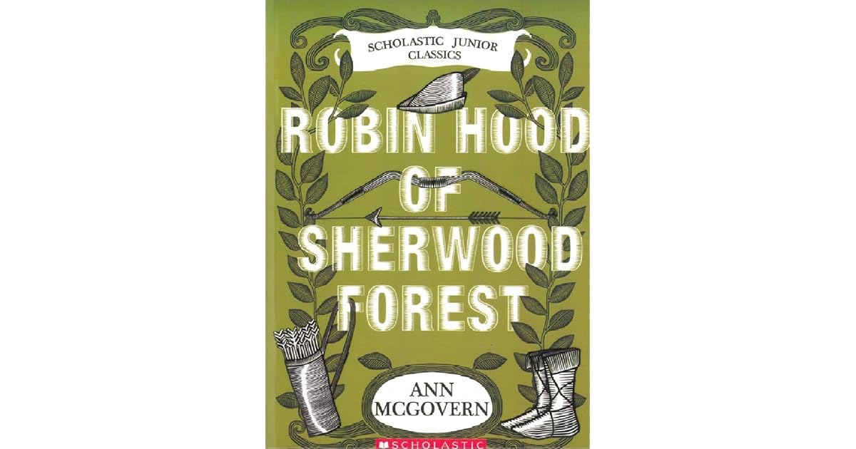 Robin Hood of Sherwood Forest by Ann McGovern