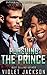 Pursuing The Prince by Violet Jackson