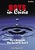 Boys in Crisis: Why it matters and what you can do about it (4th Edition)