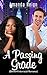 A Passing Grade (BWWM Interracial Romance)