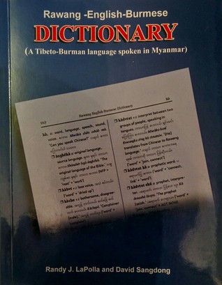 Rawang-English-Burmese Dictionary