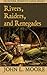 Rivers, Raiders, and Renegades (Frontier Pennsylvania)