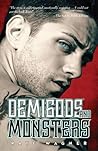 Demigods and Monsters by Raye Wagner