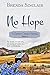 No Hope (Spirit Creek Serie...