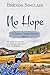 No Hope (Spirit Creek Series Book 6)