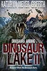 Dinosaurs Arising by Kathryn Meyer Griffith