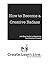 How to Become a Creative Badass: A 9-Step Guide to Mastering the Creative Process