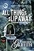 All Things Slip Away by Kathryn Meyer Griffith