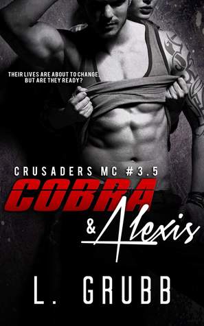 Cobra & Alexis (Crusaders MC #3.5)
