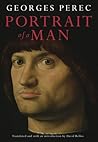 Portrait of a Man by Georges Perec