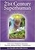 21st Century Superhuman - 3 SPIRIT by Cary Ellis