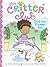 Ellie the Flower Girl (The Critter Club Book 14)