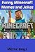 Minecraft Memes: Funny Minecraft Memes and Jokes