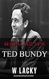 Serial Killer: Ted Bundy