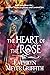 The Heart of the Rose