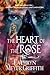 The Heart of the Rose