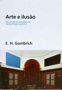 Arte e ilusão: um estudo da psicologia da representação