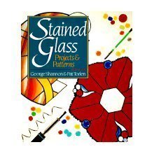 Stained Glass: Projects & Patterns (Hardcover)