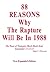 88 Reasons Why The Rapture Will Be In 1988: The Feast of Trumpets (Rosh-Hash-Ana) September 11-12-13