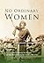 No Ordinary Women