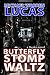 Butterfly Stomp Waltz by Michael Warren Lucas