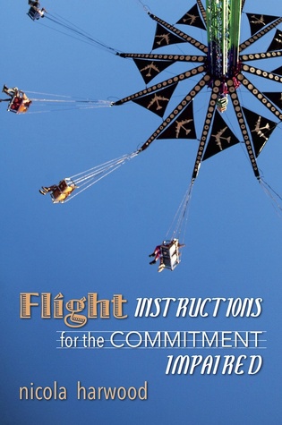 Flight Instructions for the Commitment Impaired (Paperback)