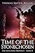 Time of the Stonechosen (Th...