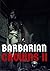 Barbarian Crowns: Volume II
