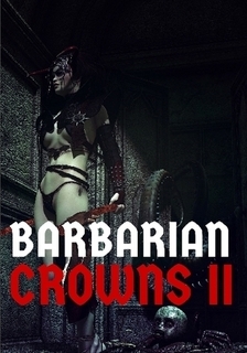 Barbarian Crowns: Volume II