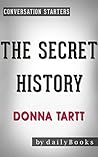 The Secret Histor...