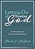 Letting Go and Trusting God: 180 Devotions for Life's Tough Decisions