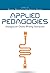 Applied Pedagogies: Strategies for Online Writing Instruction