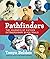 Pathfinders: The Journeys o...