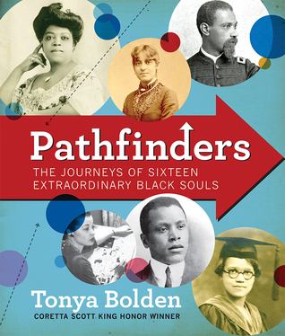 Pathfinders: The Journeys of 16 Extraordinary Black Souls (Hardcover)