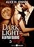 Dark Light - À lui pour toujours, 5 by Alice H. Kinney
