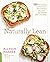 Naturally Lean: 125 Nourish...