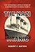 The Nazi Titanic by Robert P.  Watson