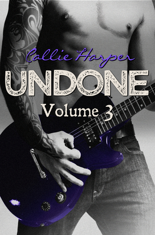 Undone, Volume 3 (Kindle Edition)