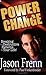 Power to Change by Jason Frenn