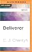 Deliverer (Foreigner Sequen...