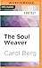 The Soul Weaver (The Bridge...
