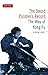 Sword Polisher's Record: The Way of Kung-Fu (Tuttle Martial Arts)