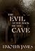 The Evil at the Back of the Cave (The Oen Trilogy, #2)